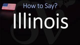 How to Pronounce Illinois  US State Name Pronunciation [upl. by Admama]