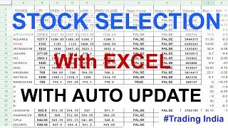 Stock Selection Using Excel with Auto Update  Trading India [upl. by Hayden]