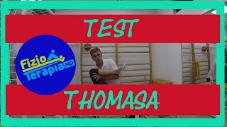 Testy Kliniczne  Test Thomasa 36 FizjoTerapia HD [upl. by Nalehp]