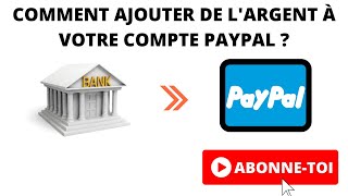 Comment ajouter de largent à votre compte PayPal  📣📣 [upl. by Church]