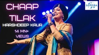 CHAAP TILAK  Harshdeep Kaur  SUFI MUSIC  JUNOON  Saibaba Studios [upl. by Nitnelav]