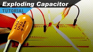 Exploding Capacitor [upl. by Cam]