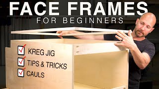 Easy Cabinet Face Frames For Beginners [upl. by Drolyag746]