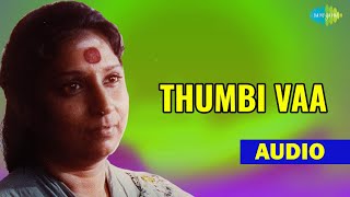 Thumbi Vaa Thumbakudathin Audio Song  Malayalam Song  S Janaki Malayalam Hit Songs [upl. by Buzz]