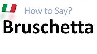 How to Pronounce Bruschetta CORRECTLY And WHY [upl. by Artened130]