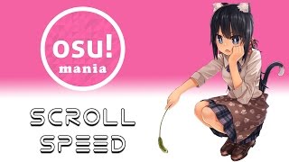 Osu Mania  Get Your Proper Scroll Speed [upl. by Ittam]