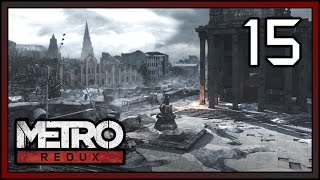 Metro 2033 Redux  Lets Play Part 1 Technical Difficulties [upl. by Earised228]