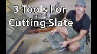 3 Tools For Cutting Slate [upl. by Struve833]