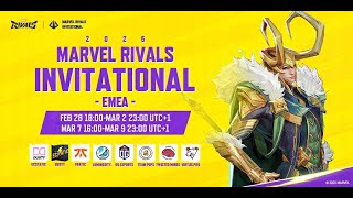 Marvel Rivals Invitational 2025 EMEA Day 4 UTC1） [upl. by Nabru]