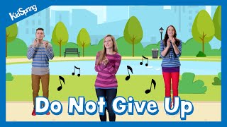 Do Not Give Up  Preschool Worship Song [upl. by Ilarin]