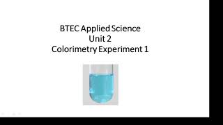 BTEC Applied Science Unit 2 Colorimetry 1 [upl. by Elisa]