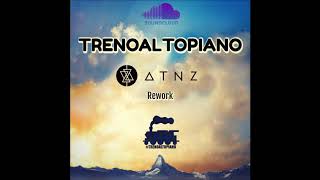 TRENOALTOPIANO ATNZ Rework [upl. by Alyled]