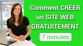 Comment créer un site web gratuitement  7 minutes [upl. by Ethelyn]