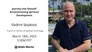 Vladimir Stojakovic Revolutionizing Spiritual Development [upl. by Thgiwd609]