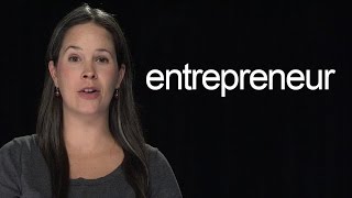 How to Say Entrepreneur – American English [upl. by Acalia]