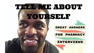 Tell Me About Yourself Great Answers for Pharmacy Interviews [upl. by Liuqnoj466]