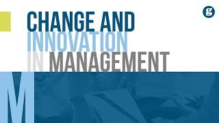 Change and Innovation in Management [upl. by Latreshia]