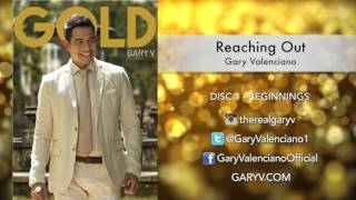 Gary Valenciano Gold Album  Reaching Out [upl. by Veron98]