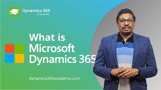 What is Microsoft Dynamics 365  A quick Introduction  D365 Academy [upl. by Mansfield444]