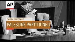 Palestine Partitioned  1947  Today In History  29 Nov 18 [upl. by Nylecaj]