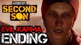 inFAMOUS Second Son Evil Karma Ending HD 1080p [upl. by Forland]