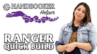 Handbooker Helper Ranger Quick Build [upl. by Carrissa147]