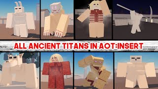 SPOILERS HOW TO GET ALL ANCIENT TITANS IN AOTINSERTPLAYGROUND [upl. by Shae]