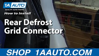 How To Fix Rear Defrost Grid Connector [upl. by Ahsi452]