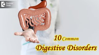 10 Diseases and Disorders of the lining of Digestive System  Dr Ravindra BS  Doctors Circle [upl. by Nyleahs668]