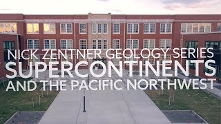 Supercontinents and the Pacific Northwest [upl. by Ertemed]