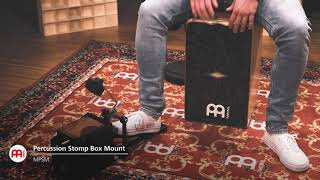 MEINL Percussion Stomp Box Mount  MPSM Main [upl. by Oeniri166]