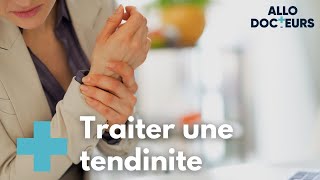 Comment soigner une tendinite   Allo Docteurs [upl. by Maltzman355]