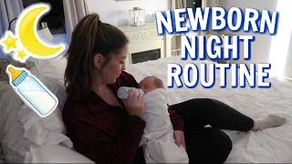 REALISTIC NEWBORN NIGHT TIME ROUTINE 2020 [upl. by Rodgiva994]