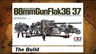 Tamiya 135 German 88mm Gun Flak 3637  The Build [upl. by Aninotna]