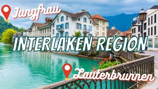 INTERLAKEN SWITZERLAND ITINERARY What to do in Interlaken  Lauterbrunnen the Jungfrau amp more [upl. by Firahs]