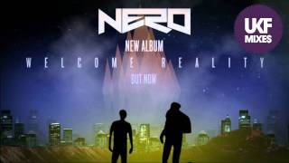 Nero  Welcome Reality Exclusive Album Mix [upl. by Somar963]