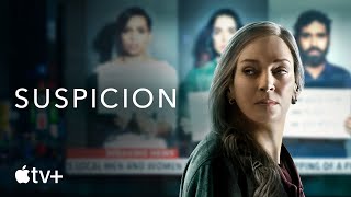 Suspicion — Official Trailer  Apple TV [upl. by Natie]