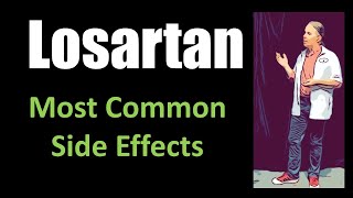 Losartan most common side effects [upl. by Riek115]