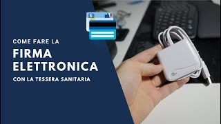 ✍️Come fare la firma elettronica con la Tessera Sanitaria 🤩 [upl. by Ehtyde]