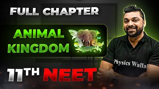 Animal Kingdom FULL CHAPTER  Class 11th Zoology  Arjuna NEET [upl. by Nassir]