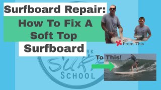 Foam Surfboard Repair How To Fix A Soft Top Surfboard [upl. by Xuerd]