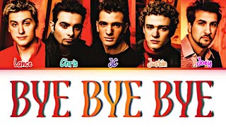 NSYNC  Bye Bye Bye Color Coded Lyrics [upl. by Rebhun]