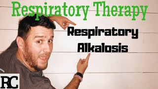 Respiratory Therapy  ABG Interpretation  Respiratory Alkalosis [upl. by Ainevuol]