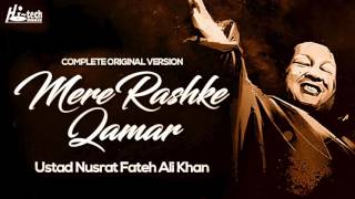 MERE RASHKE QAMAR Original Complete Version  USTAD NUSRAT FATEH ALI KHAN  OFFICIAL VIDEO [upl. by Romain]