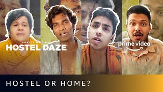 Hostel Daze Season 2  Would you be at Home or Hostel  Amazon Prime Video [upl. by Adrea490]