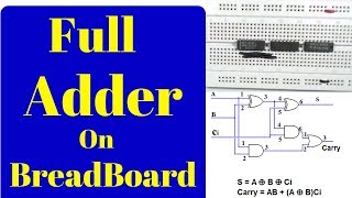 how to make a full adder on a breadboardStep by Step [upl. by Alaikim]