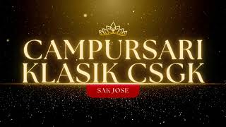 Top Campursari Klasikan CSGK [upl. by Ytima17]