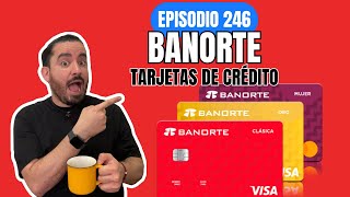 246  Tarjetas de Crédito – Banorte [upl. by Komara]