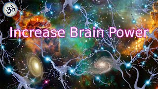 Increase Brain Power Enhance Intelligence IQ to improve Study Music Binaural Beats [upl. by Radke]