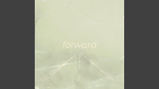 Forward [upl. by Zeb358]